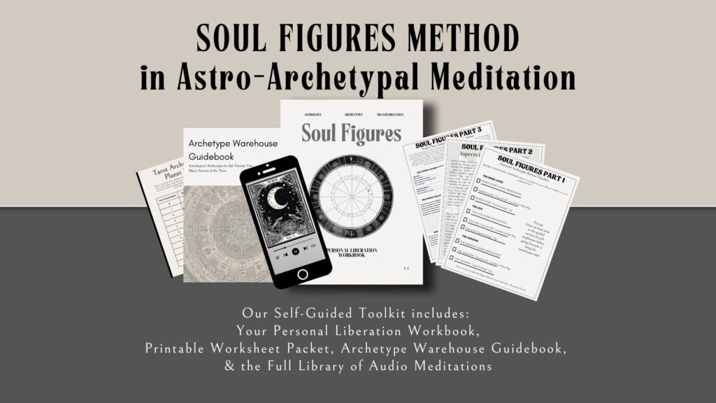 Soul Figures Method in Astro-Archetypal Meditation
