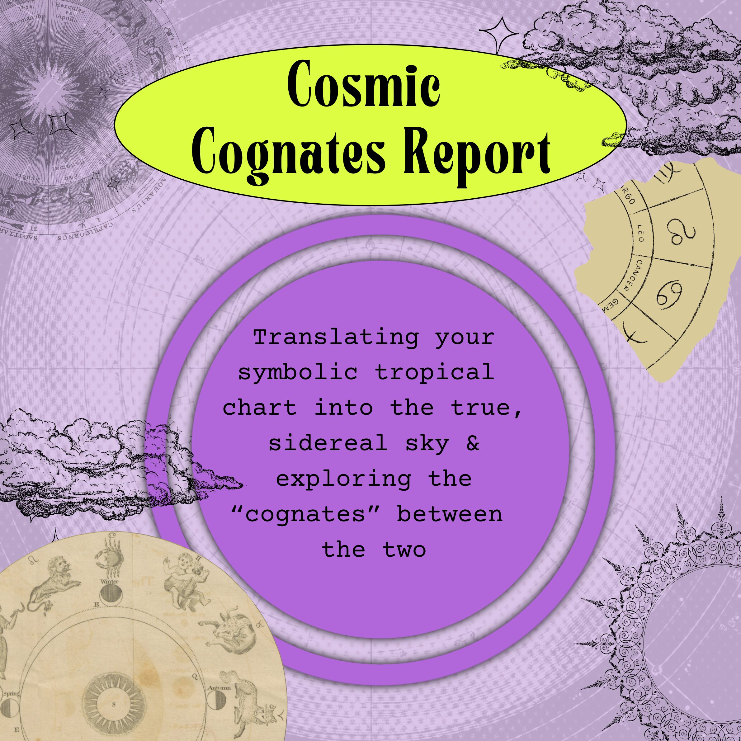 Cosmic Cognates